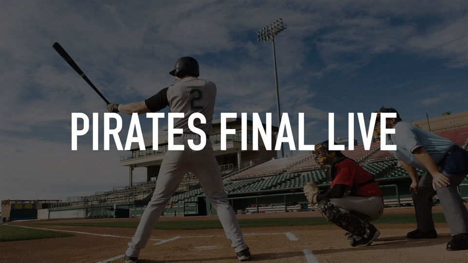 Pirates Final Live