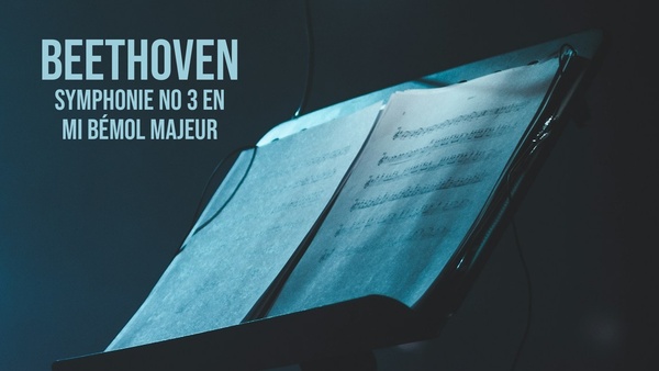 Beethoven : Symphonie n° 3 en mi bémol majeur