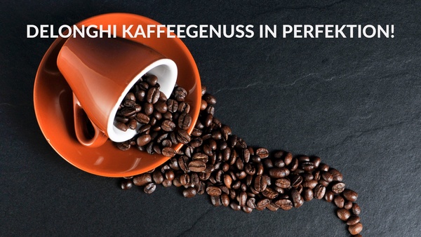 DELONGHI Kaffeegenuss in Perfektion!