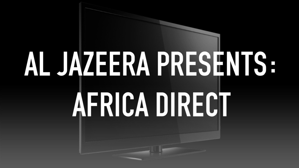 Al Jazeera Presents: Africa Direct