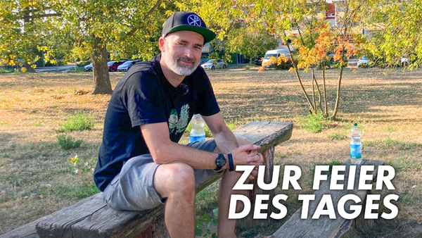 Zur Feier des Tages