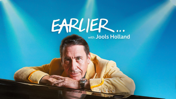 Earlier... with Jools Holland