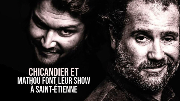 Chicandier et Mathou font leur show à Saint-Étienne