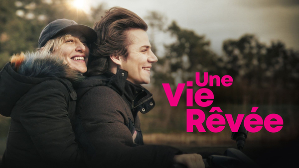 Une vie rêvée