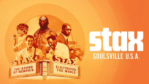 Stax: Soulsville, U.S.A.