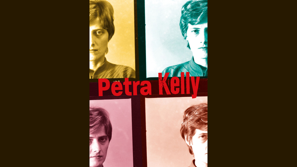 Petra Kelly - Act Now!