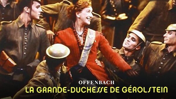 Offenbach - La Grande Duchesse de Gerolstein