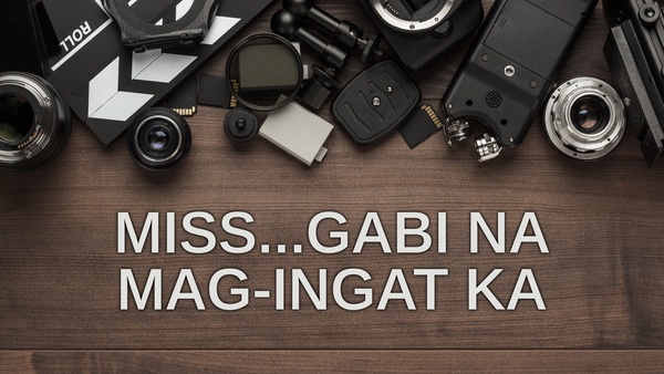 Miss...gabi Na Mag-ingat Ka