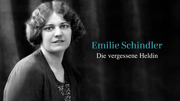 Emilie Schindler - Die vergessene Heldin