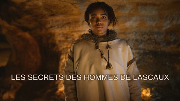 Les secrets des hommes de Lascaux