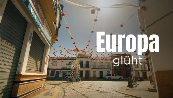 Europa glüht - Wie Hitzewellen unser Leben verändern