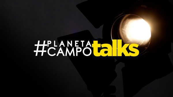 Planeta Campo Talks