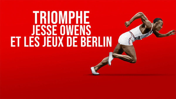 Triomphe : Jesse Owens et les jeux de berlin