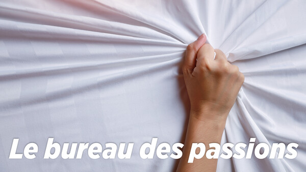 Le bureau des passions