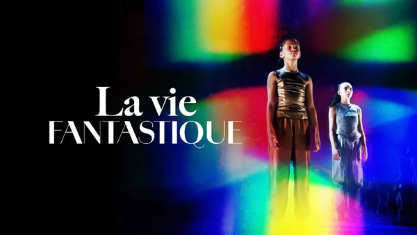 La vie fantastique