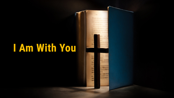 I Am With You