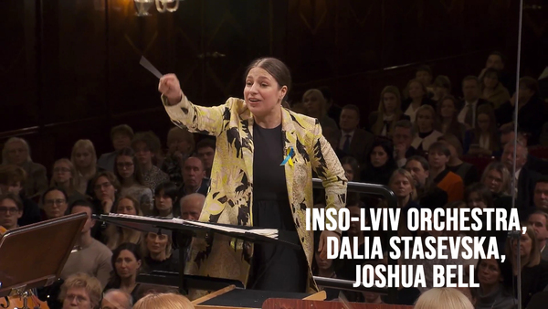 Inso-Lviv Orchestra, Dalia Stasevska, Joshua Bell