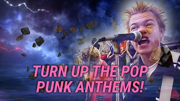 Turn Up the Pop Punk Anthems!