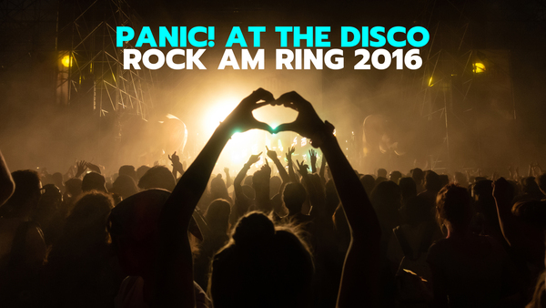 Panic! at the Disco: Rock Am Ring 2016