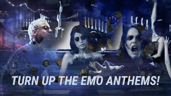 Turn Up The Emo Anthems!