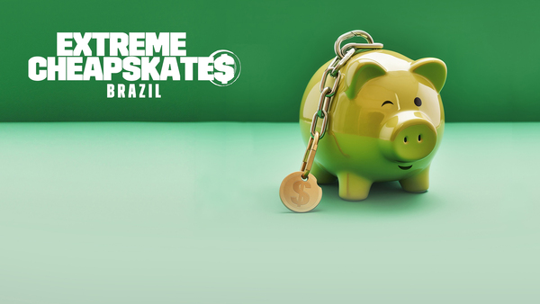Extreme Cheapskates Brazil