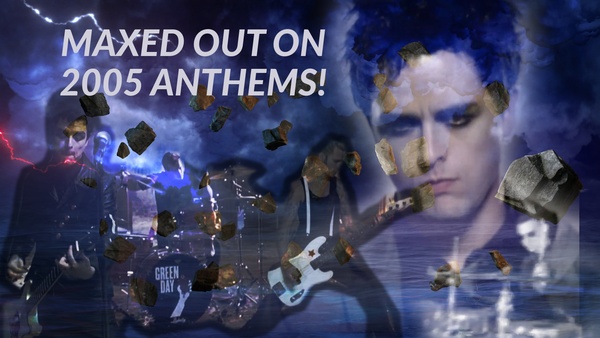 Maxed Out On 2005 Anthems!