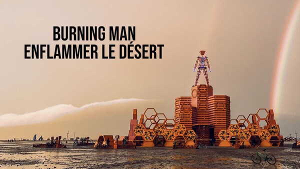 Burning Man: enflammer le désert