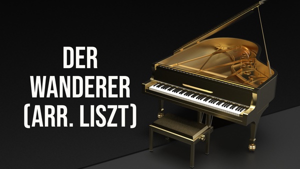 Der Wanderer : Liszt