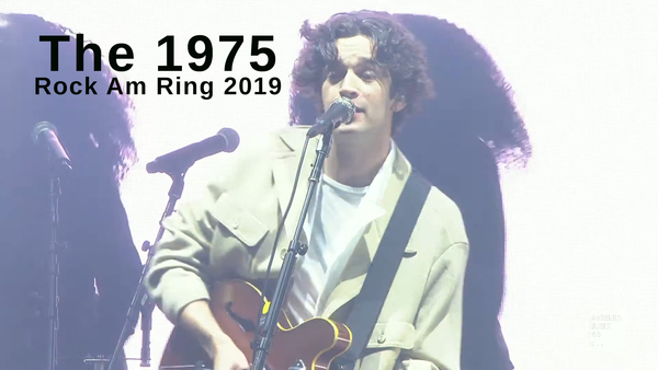The 1975: Rock Am Ring 2019