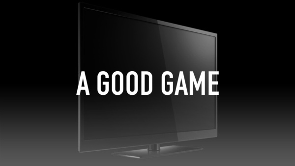 A Good Game