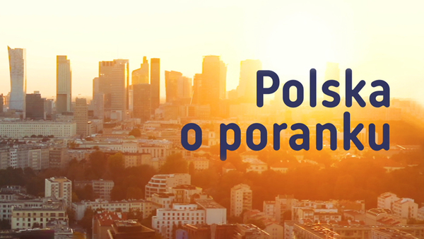 Live: Polska o poranku