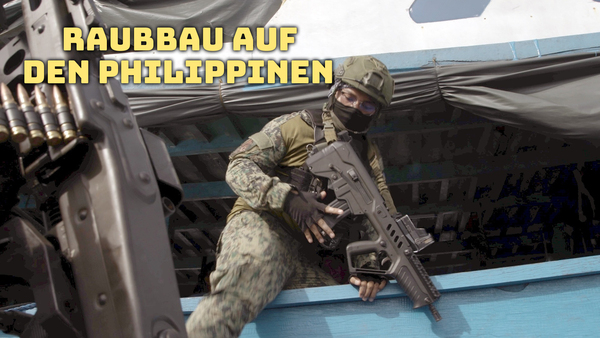 Raubbau auf den Philippinen