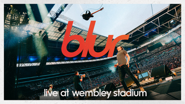 Blur: Live at Wembley Stadium