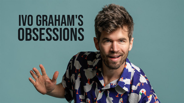 Ivo Graham's Obsessions