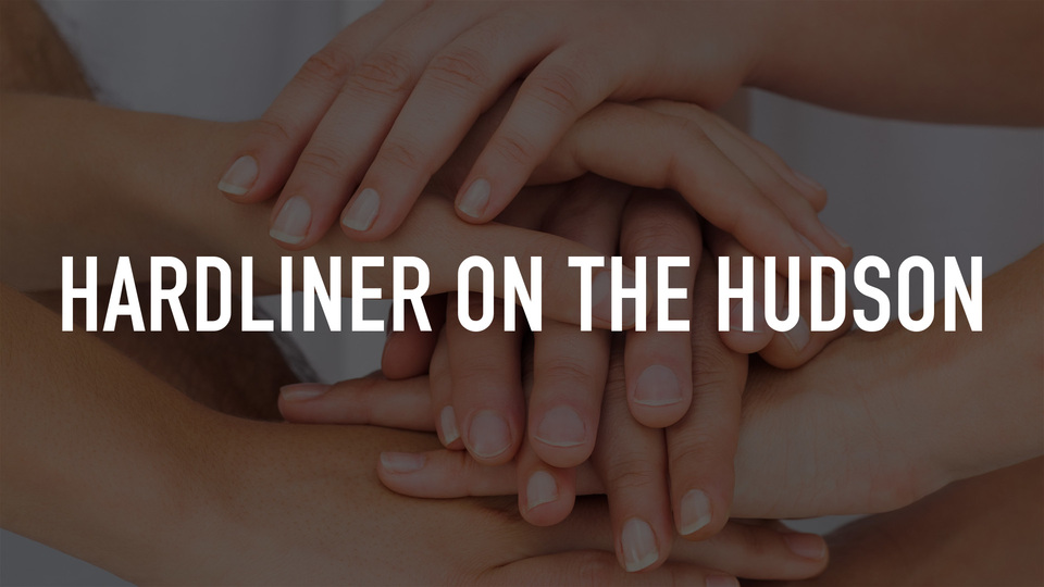 Hardliner On the Hudson