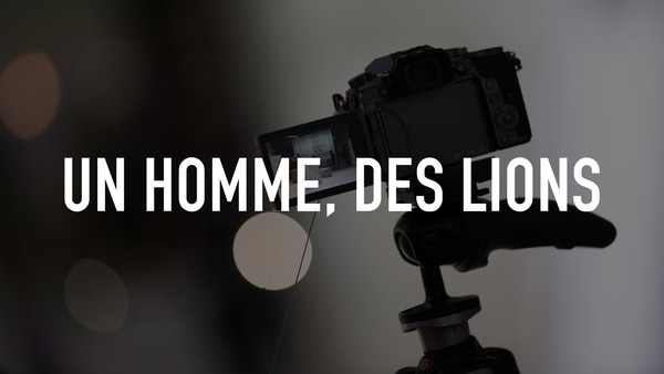 Un homme, des lions