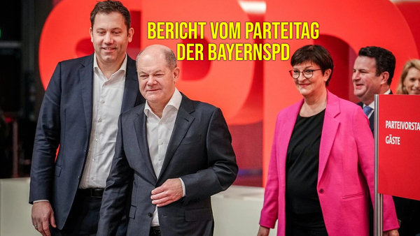 Bericht vom Parteitag der BayernSPD