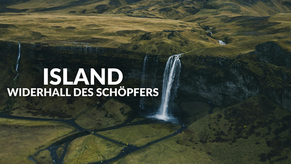 Island: Widerhall des Schöpfers