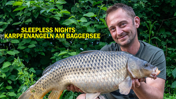 Sleepless Nights - Karpfenangeln am Baggersee