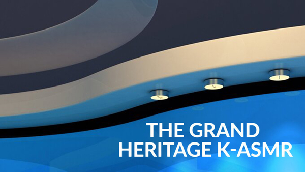 The Grand Heritage K-ASMR