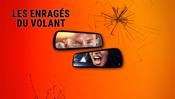Les enragés du volant