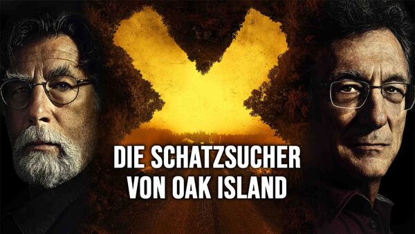 Die Schatzsucher von Oak Island