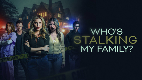 Who's Stalking My Family?