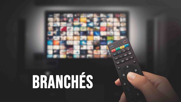 Branchés
