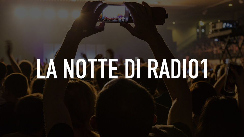 La notte di Radio1