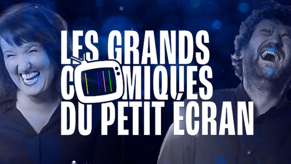 Les grands comiques du petit écran