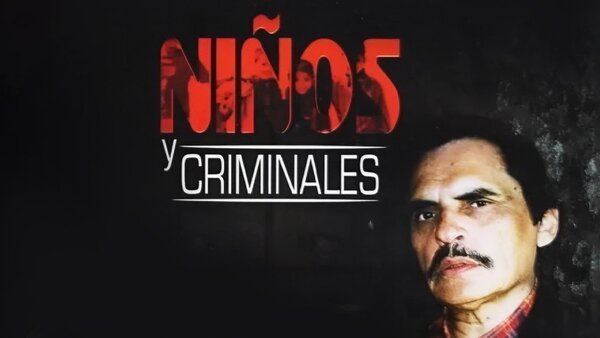 Niños y Criminales