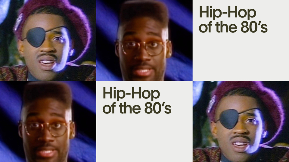 Hip-Hop of the 80's