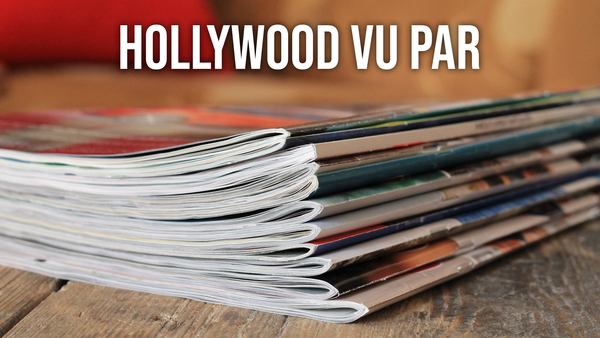 Hollywood vu par