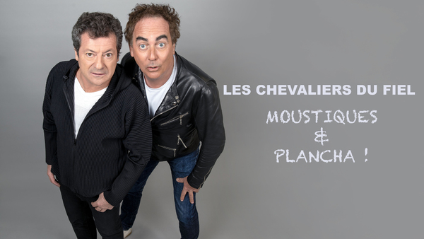Les Chevaliers du Fiel : Moustiques et plancha